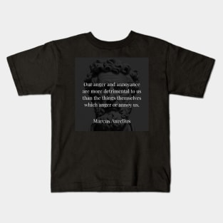 Marcus Aurelius's Truth: The Hidden Cost of Anger and Annoyance Kids T-Shirt